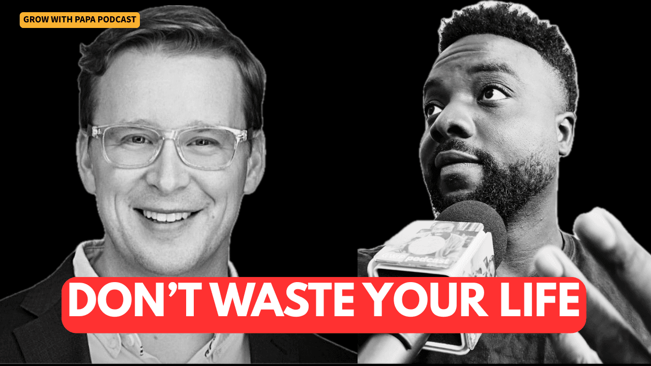 Episode artwork: Andy and Papa in black and white, titled Don't Waste Your Life.